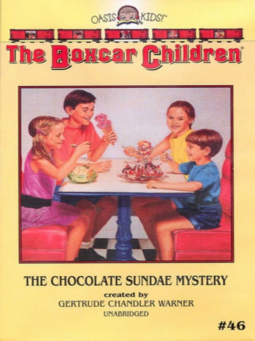 Title details for The Chocolate Sundae Mystery by Gertrude Chandler Warner - Wait list